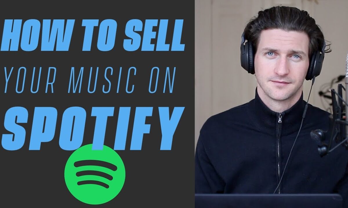 How to Sell Music on Spotify: 7 Proven Steps to Dominate in 2024